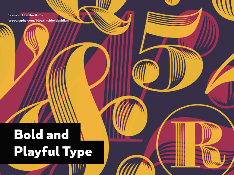 2016 Design Trends - Bold and Playful Type 1