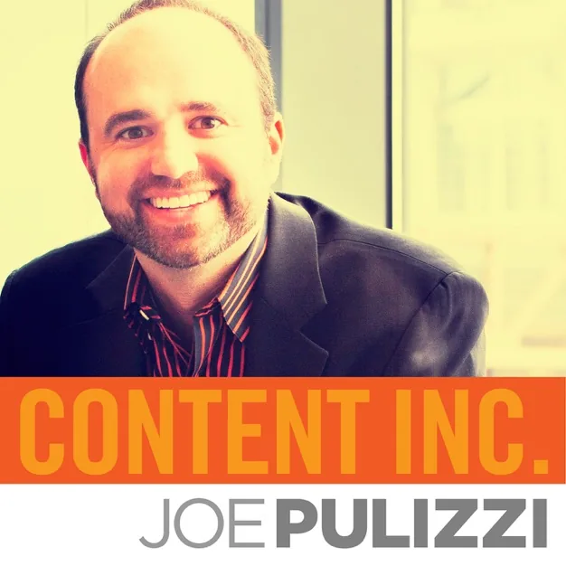 Content Inc, with Joe Pulizzi