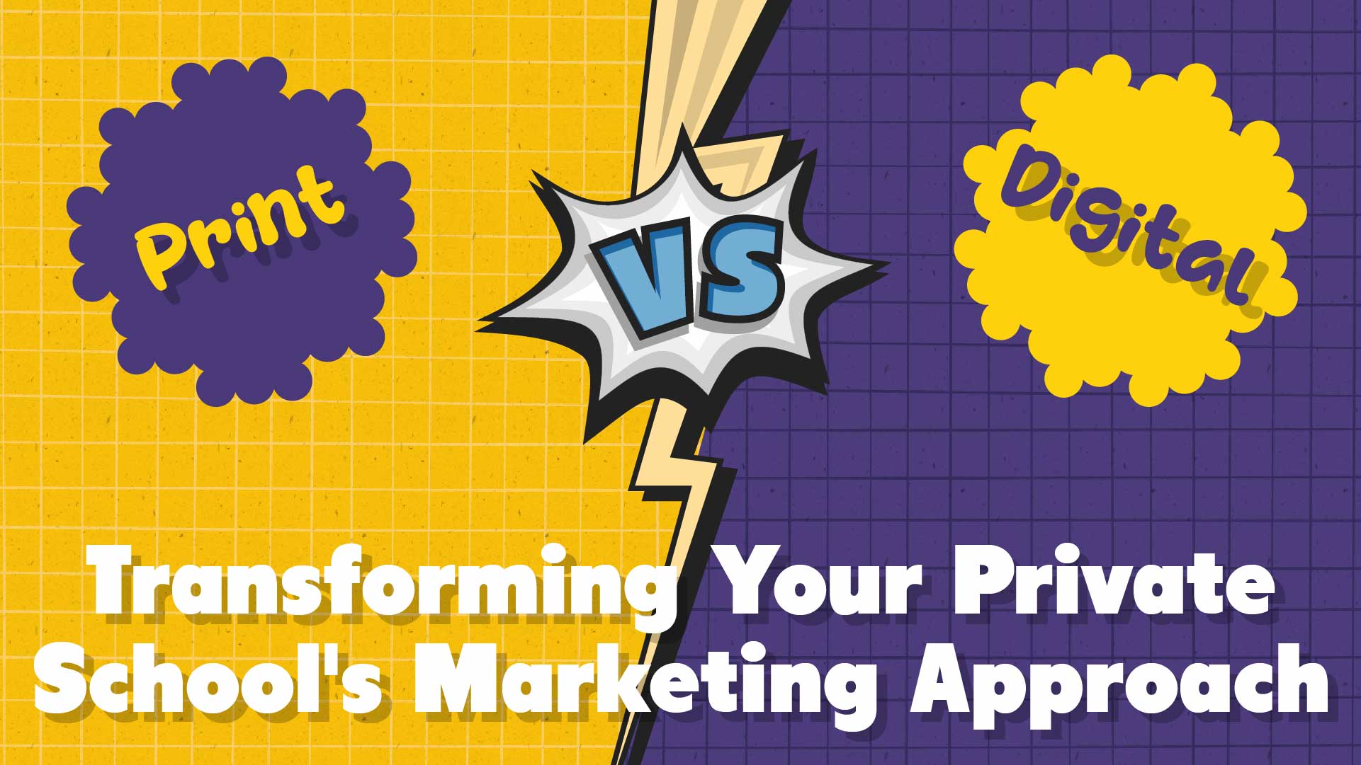 Print or Pixels? Choosing the Best School Marketing Approach