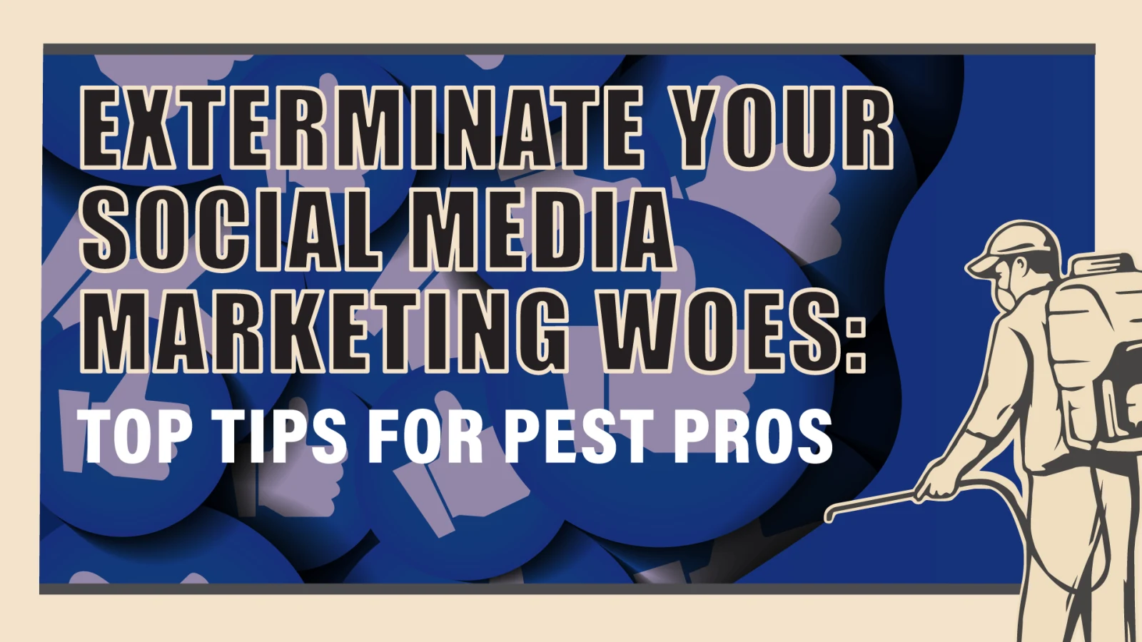A Guide to Social Media Marketing for Your Pest Control Management Business