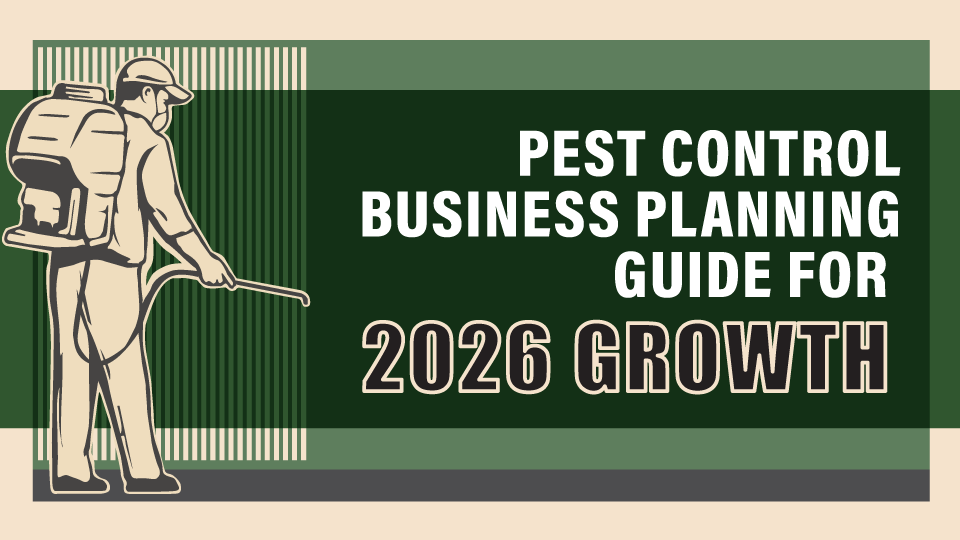 2026 Pest Control Business Strategy and Growth Guide