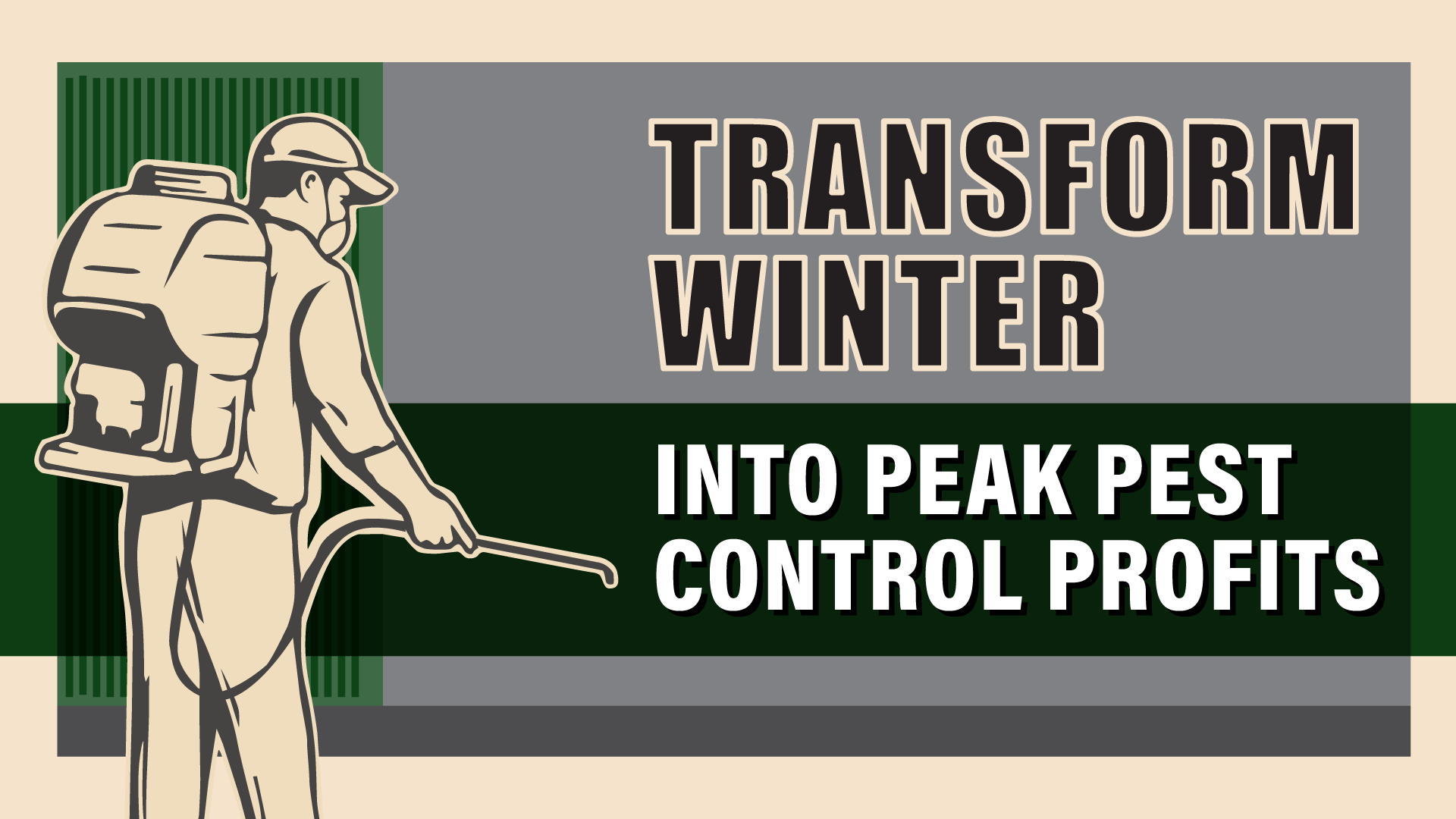 Transform Your Winter Into Peak Pest Control Profits