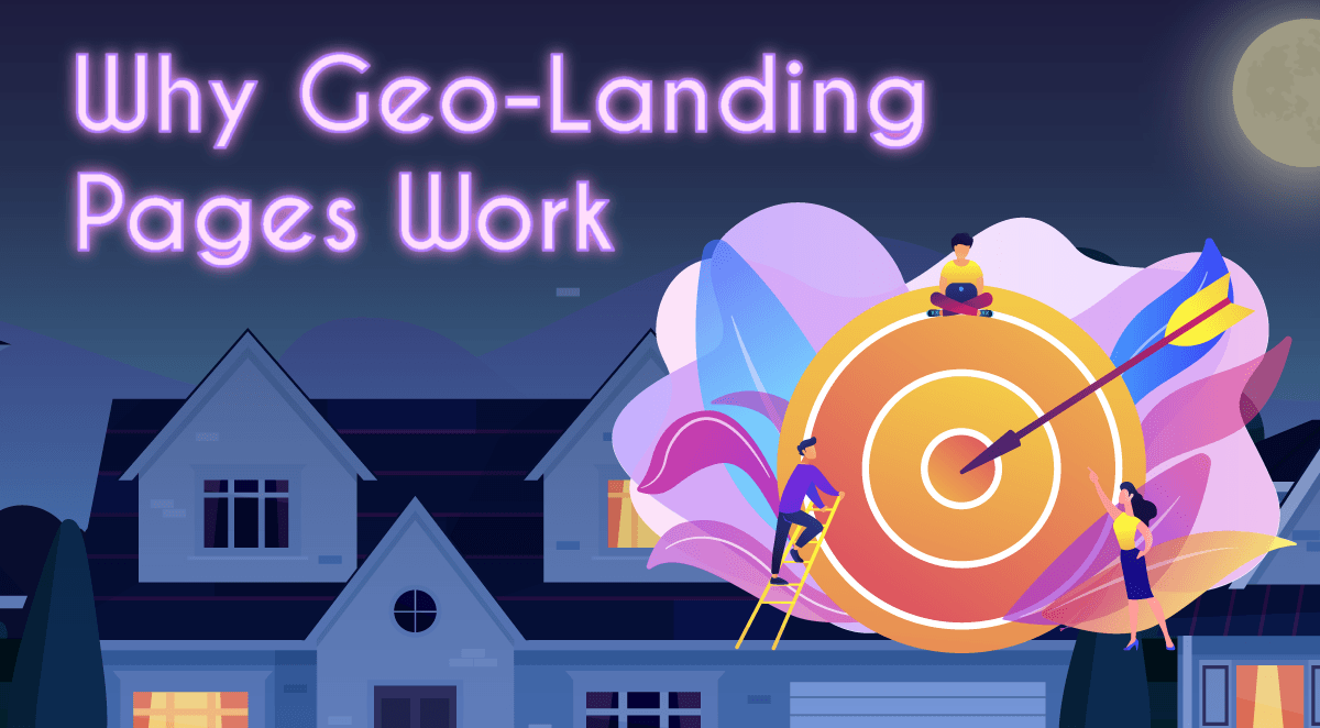 Why Geographical Landing Pages Work