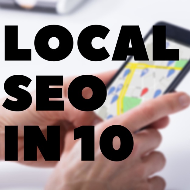 The Top 12 Podcasts for Sales and Marketing | Cube Creative image Local SEO in 10