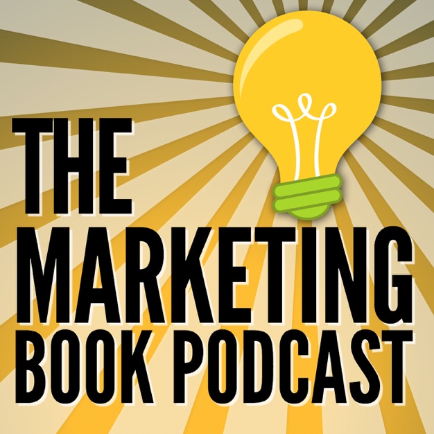 The Top 12 Podcasts for Sales and Marketing | Cube Creative image The Marketing Book Podcast