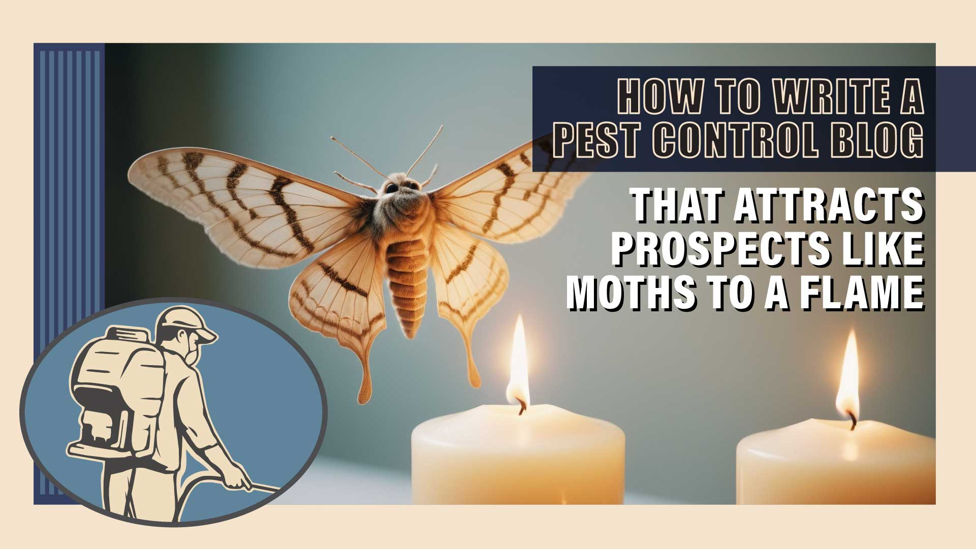 How to Write a Pest Control Blog That Attracts Prospects