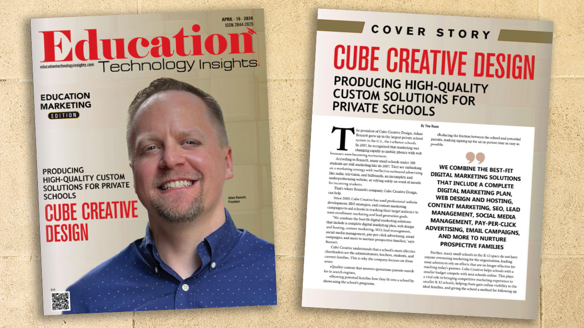 Cube Creative featured in Education Technology Insights Magazine