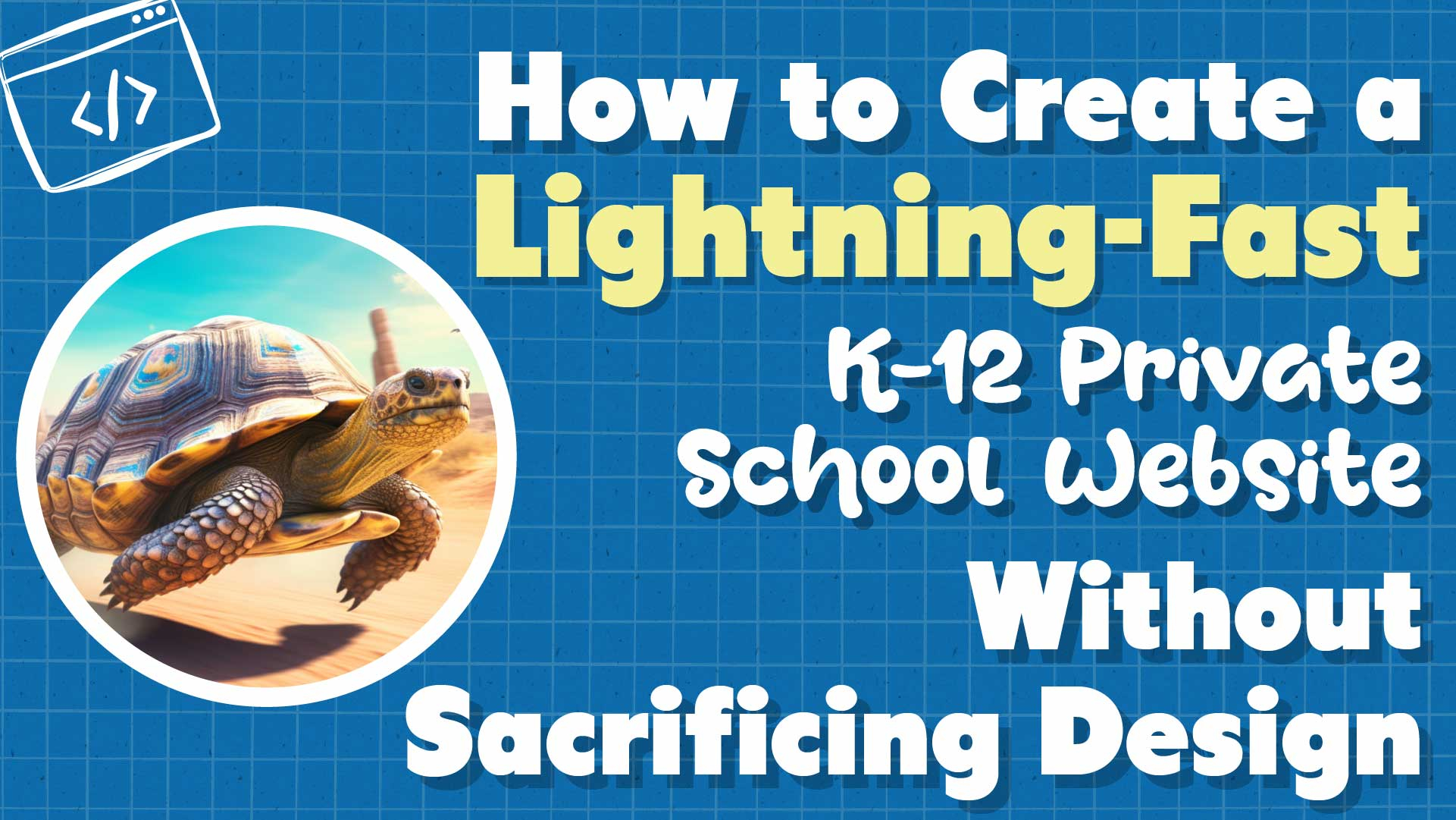 Private School Websites: Balancing Speed and Rich Content
